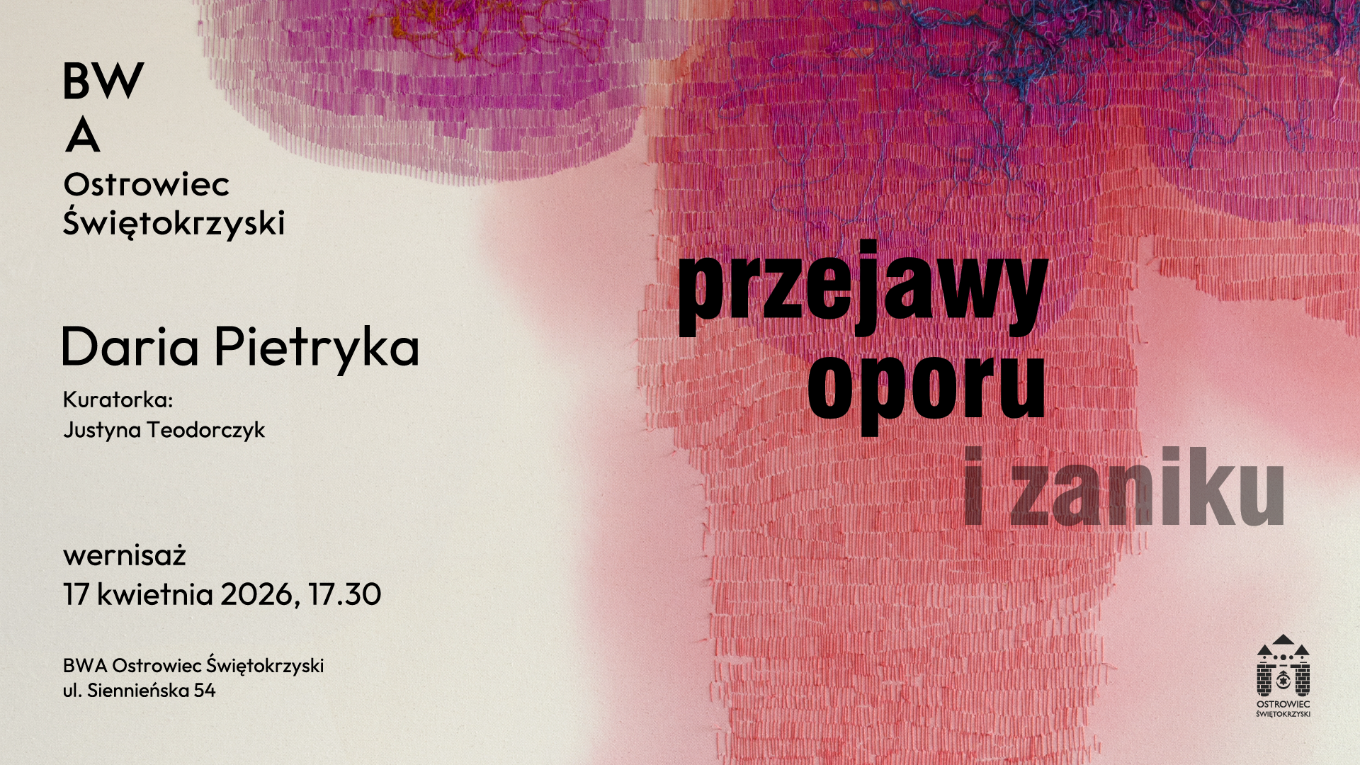 wydarzenie: Daria Pietryka „Przejawy oporu i zaniku” / otwarcie wystawy