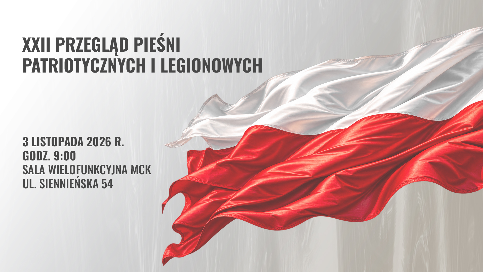 wydarzenie: XXII Przegląd Pieśni Patriotycznych i Legionowych